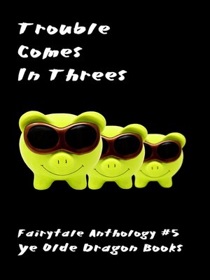 cover image of Trouble Comes in Threes